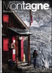 Rifugi d Italia. Con cartina