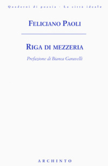 Riga di mezzeria - Feliciano Paoli