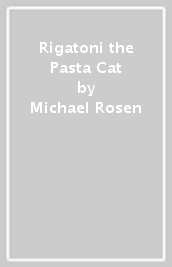 Rigatoni the Pasta Cat