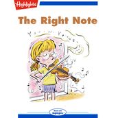 Right Note, The