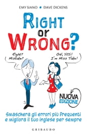 Right or wrong Nuova edizione