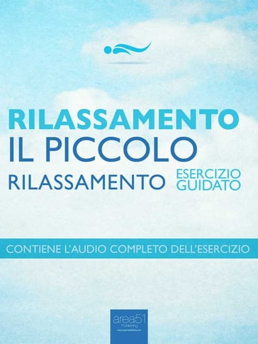 Rilassamento Il piccolo rilassamento - Steven Bailey