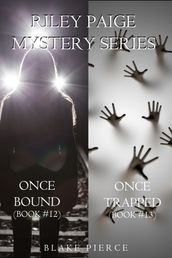 Riley Paige Mystery Bundle: Once Bound (#12) and Once Trapped (#13)