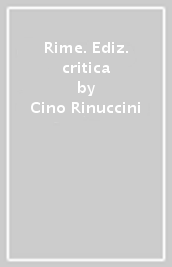 Rime. Ediz. critica