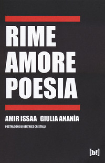 Rime amore poesia - Amir Issaa - GIULIA ANANìA