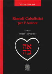 Rimedi cabalistici per l