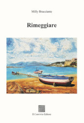 Rimeggiare