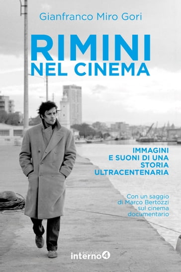 Rimini nel cinema - Gianfranco Miro Gori