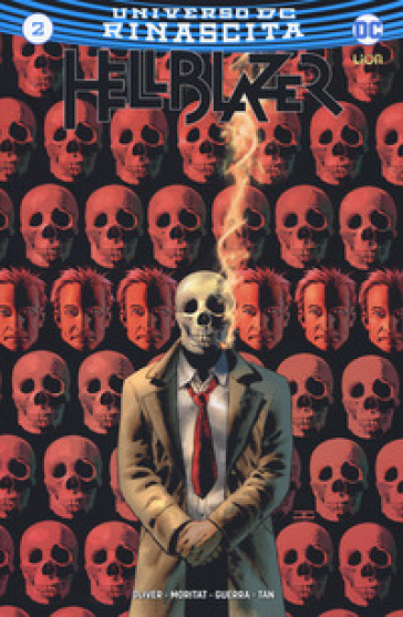 Rinascita. Hellblazer. 2. - Simon Oliver - Moritat