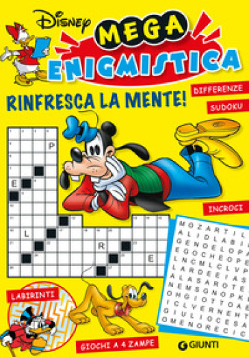 Rinfresca la mente! Mega enigmistica Disney - Walt Disney