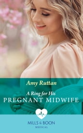 A Ring For His Pregnant Midwife (Mills & Boon Medical) (Caribbean Island Hospital, Book 2)