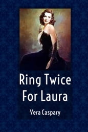 Ring Twice For Laura