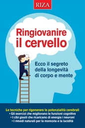 Ringiovanire il cervello