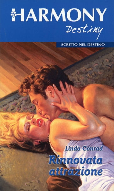 Rinnovata attrazione - Linda Conrad