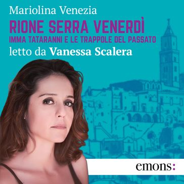 Rione Serra Venerdì - Mariolina Venezia