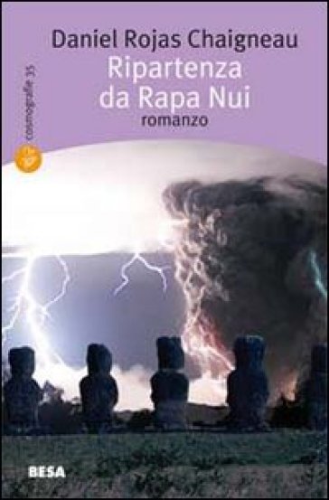 Ripartenza da Rapa Nui - Daniel Rojas Chaigneau
