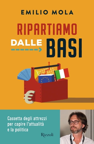 Ripartiamo dalle basi - Emilio Mola