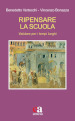 Ripensare la scuola. Valutare per i tempi lunghi