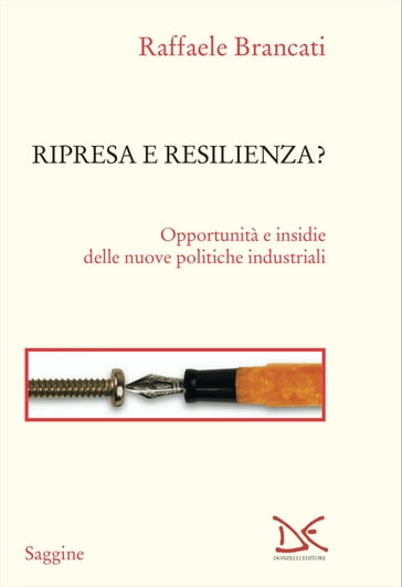 Ripresa e resilienza? - Raffaele Brancati