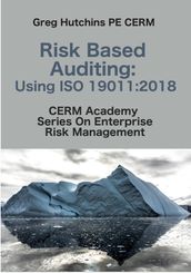 Rise Based Auditing:Using ISO 19011:2018