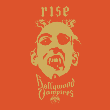 Rise - HOLLYWOOD VAMPIRES