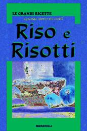 Riso e risotti