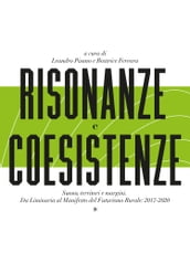 Risonanze e Coesistenze. Suono territori e margini