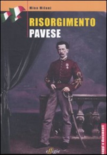 Risorgimento pavese - Mino Milani