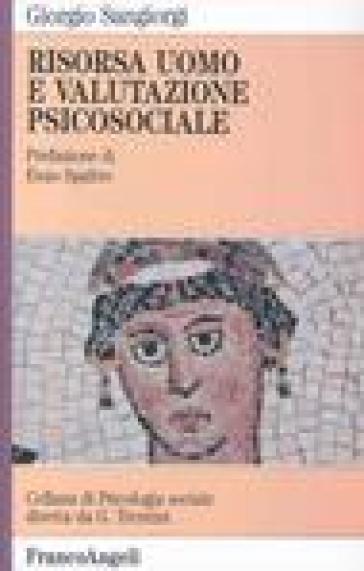 Risorsa uomo e valutazione psicosociale - Giorgio Sangiorgi