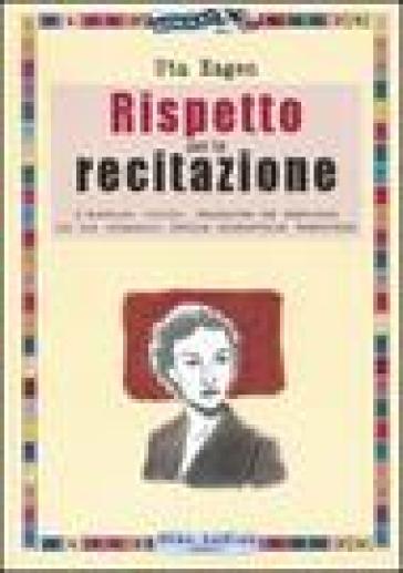 Rispetto per la recitazione - Uta Hagen