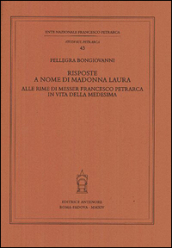 Risposte a nome di Madonna Laura alle rime di messer Francesco Petrarca in vita della medesima