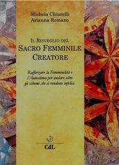 Il Risveglio del Sacro Femminile Creatore