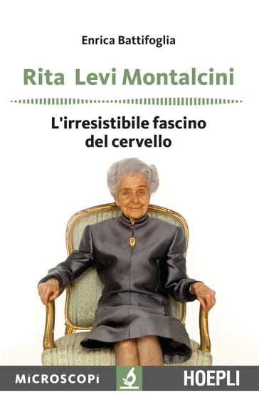 Rita Levi Montalcini - Battifoglia Enrica