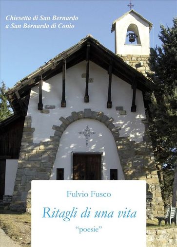 Ritagli di una vita - Fulvio Fusco