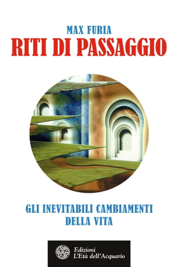 Riti di passaggio - Max Furia