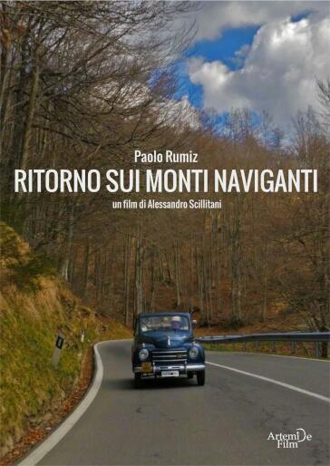 Ritorno Sui Monti Naviganti - Paolo Rumiz - Alessandro Scillitani