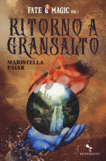 Ritorno a Gransalto. 1. - Maristella Paiar