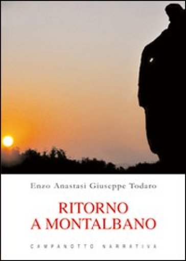 Ritorno a Montalbano - Enzo Anastasi - Giuseppe Todaro