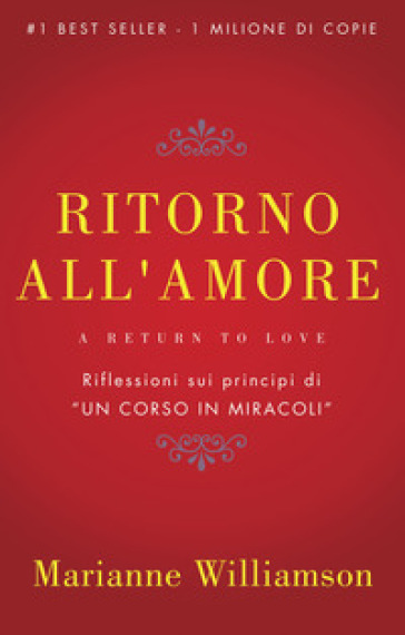 Ritorno all'amore - Marianne Williamson