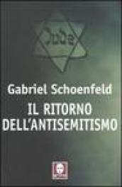 Ritorno dell antisemitismo (Il)