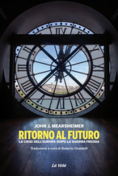 Ritorno al futuro. La crisi dell