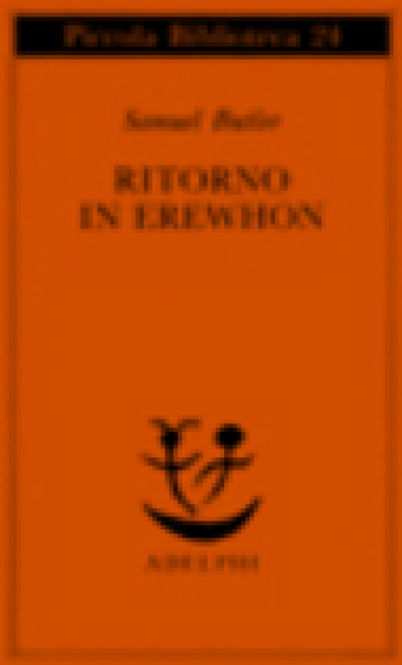 Ritorno in Erewhon - Samuel Butler