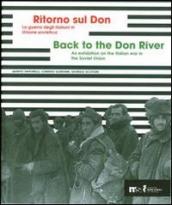 Ritorno sul Don. La guerra degli italiani in Unione sovietica 1941-1943. Ediz. multilingue