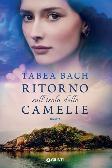 Ritorno sull'isola delle camelie - Tabea Bach