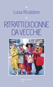 Ritratti di donne da vecchie