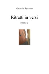 Ritratti in versi volume 2