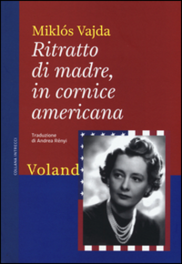 Ritratto di madre, in cornice americana - Miklos Vajda