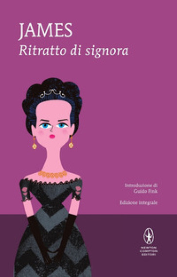 Ritratto di signora. Ediz. integrale - Henry James