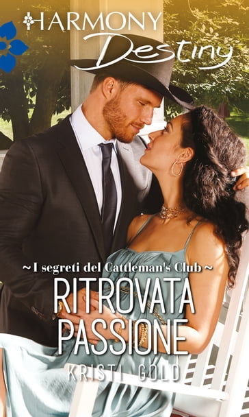 Ritrovata passione - Kristi Gold