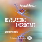 Rivelazioni Incrociate